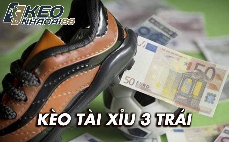 Cách đọc và bắt kèo tài xỉu 3 trái