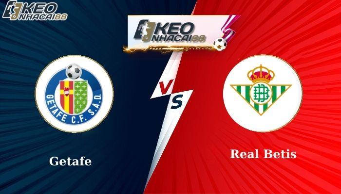 Getafe vs Real Betis